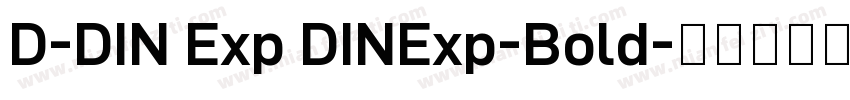 D-DIN Exp DINExp-Bold字体转换